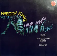 Freddy King* Rare Bid – Hide Away (Vinyl, LP)