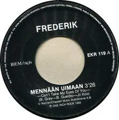 Frederik (3) – Mennään Uimaan (Vinyl, 7")
