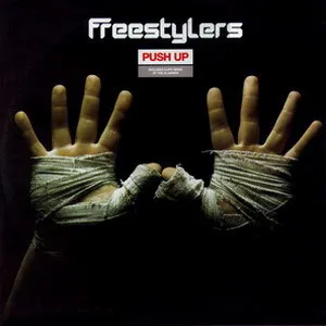 Freestylers – Push Up