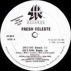 Fresh Celeste – She's Bad (Vinyl, 12")