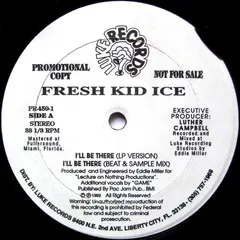 Fresh Kid Ice – I'll Be There (Vinyl, 12")