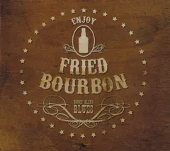 Fried Bourbon – Boogie Blend Blues (CD, Album)