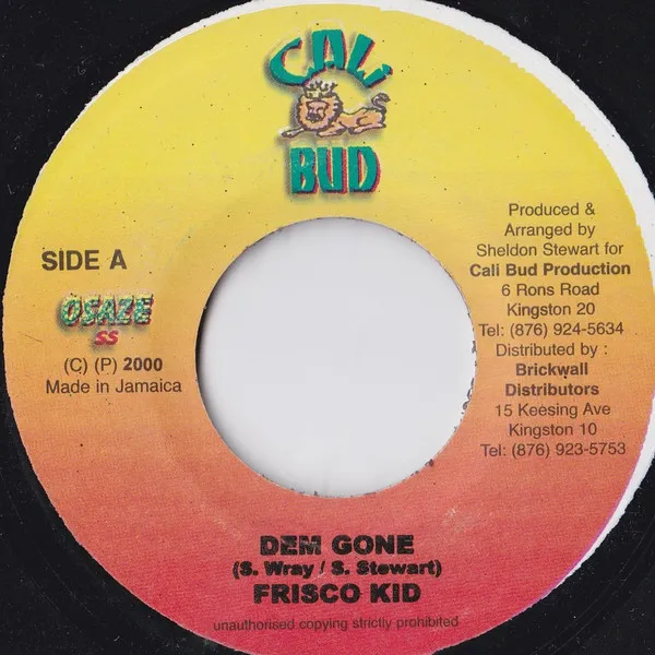 Frisco Kid – Dem Gone