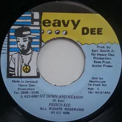 Frisco Kid – Sit Down And Reason (Vinyl, 7")