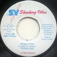 Frisco Kid – Squatters (Vinyl, 7")