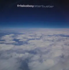 Friskoboy – Starbuster (Vinyl, 12")