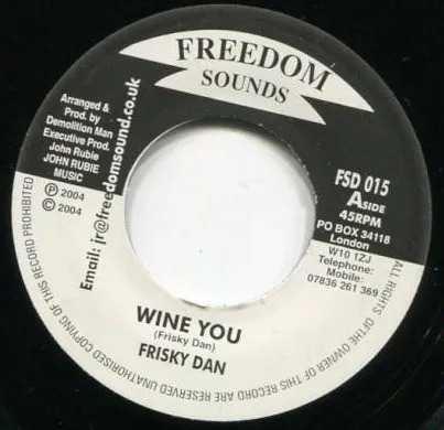 Frisky Dan – Wine You