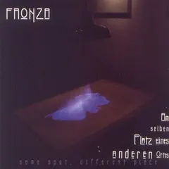 Fronza – Am Selben Platz Eines Anderen Ortes (CD, Album)