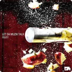 Fruity (3) – Let Da Muzik Talk (CD, Album)