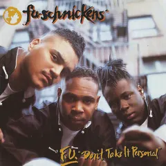 Fu-Schnickens – F.U. "Don't Take It Personal" (CD, Album)