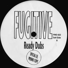Fugitive (2) – Ready Dubs (Vinyl, 12")