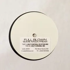 Full Blown – Some Kinda Freak (Vinyl, 12")