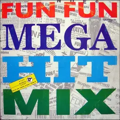 Fun Fun ZYX Records – Mega Hit Mix (Vinyl, 12")