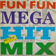 Fun Fun X-Energy Records – Mega Hit Mix (Vinyl, 12")