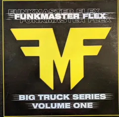 Funkmaster Flex – Big Truck Series (Volume One) (Vinyl, 12")