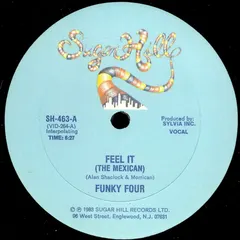 Funky Four* Sugar Hill Records – Feel It (The Mexican) (Vinyl, 12")