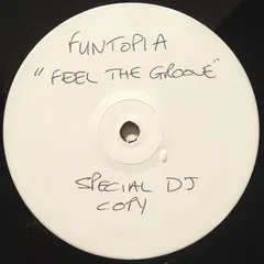Funtopia – Feel The Groove (Vinyl, 12")