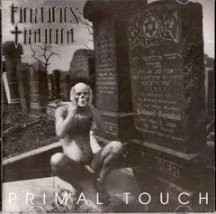 Furious Trauma – Primal Touch (CD, Album)