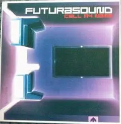 Futurasound* – Call My Name (Vinyl, 12")