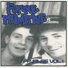Future Primitive – FP Files Volume 1 (CD, Compilation)