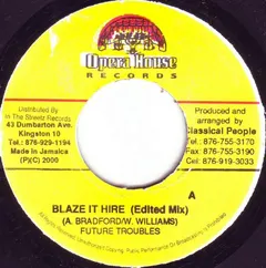 Future Troubles – Blaze It Hire (Vinyl, 7")