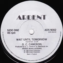 G. C. Cameron* – Wait Until Tomorrow (Vinyl, 7")