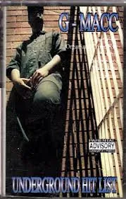 G-Macc – Underground Hit List
