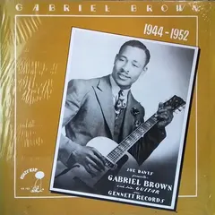 Gabriel Brown – 1944-1952 (Vinyl, LP)