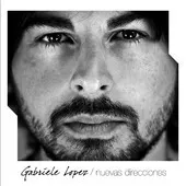 Gabriele Lopez – Nuevas Direcciones (CD, Album)