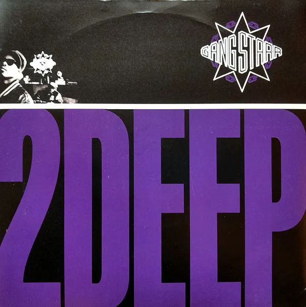 Gang Starr – 2 Deep