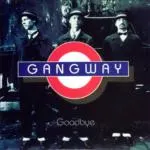 Gangway – Goodbye (CD, Single)