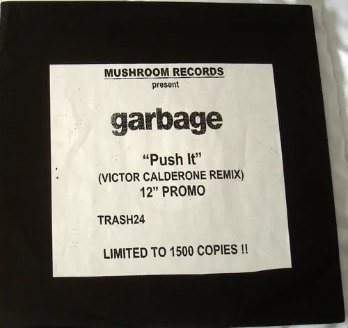 Garbage – Push It (Victor Calderone Remix)