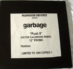 Garbage – Push It (Victor Calderone Remix) (Vinyl, 12")
