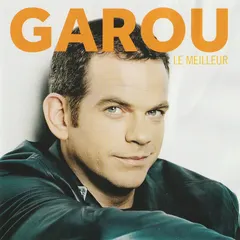 Garou – Le Meilleur (CD, Compilation)