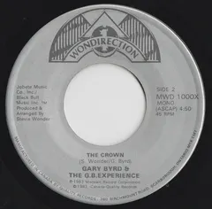 Gary Byrd & The G.B. Experience Wondirection – The Crown (Vinyl, 7")