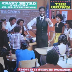 Gary Byrd & The G.B. Experience – The Crown (Vinyl, 12")