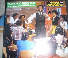 Gary Byrd & The G.B. Experience – The Crown (Vinyl, 12")