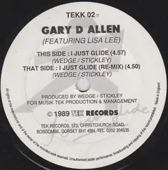 Gary D. Allen – I Just Glide (Vinyl, 7")