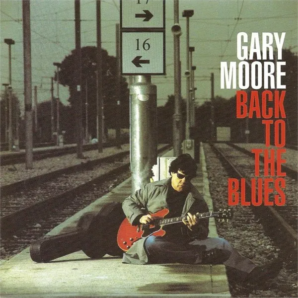 Gary Moore – Back To The Blues
