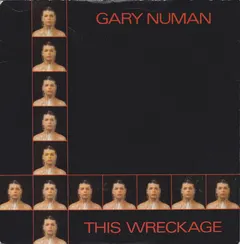 Gary Numan Beggars Banquet – This Wreckage (Vinyl, 7")