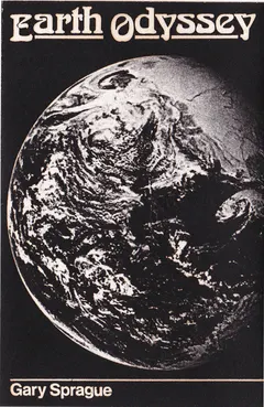 Gary Sprague – Earth Odyssey (Cassette)