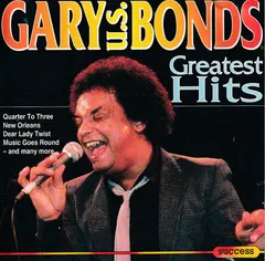 Gary U.S. Bonds – Greatest Hits (CD, Compilation)