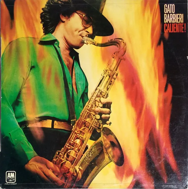 Gato Barbieri – Caliente!
