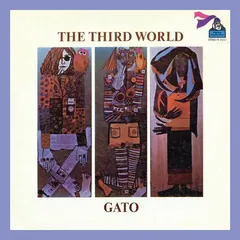 Gato* – The Third World (CD, Album)