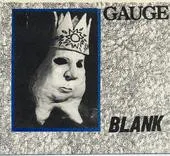 Gauge (3) – Blank (Vinyl, 7")