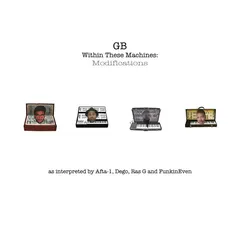 GB – Within These Machines: Modifications (Vinyl, 12")