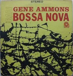 Gene Ammons Prestige – Bad! Bossa Nova (Vinyl, LP)