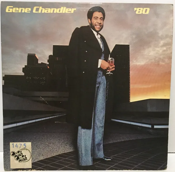 Gene Chandler – '80