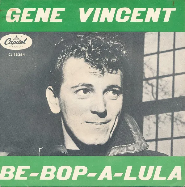 Gene Vincent – Be-Bop-A-Lula