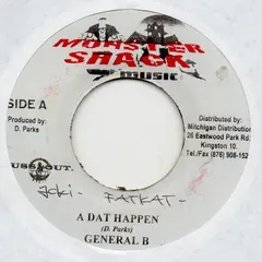 General B – A Dat Happen (Vinyl, 7")